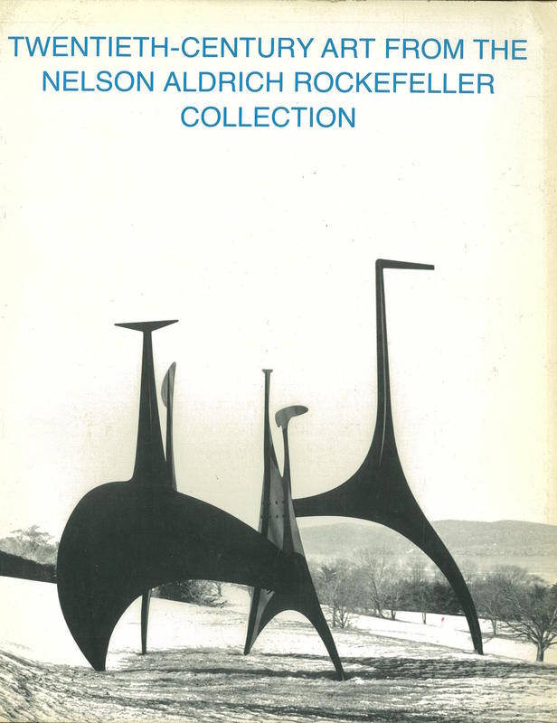 Twentieth-century art from the Nelson Aldrich Rockefeller Collection / The Museum of Modern Art cover