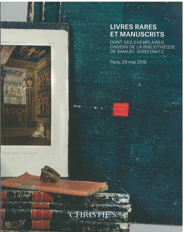 Livres rares et manuscrits : dont des exemplaires de la bibliotheque de Sauel Josefowitz : vente aux encheres, Mardi 29 Mai 2018 / Christie's cover