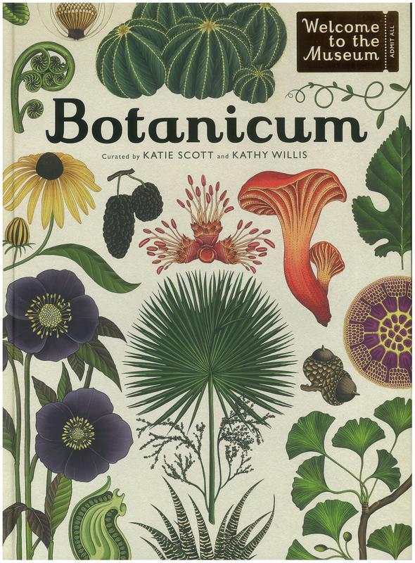Botanicum / illustrated by Katie Scott ; written by Kathy Willis cover