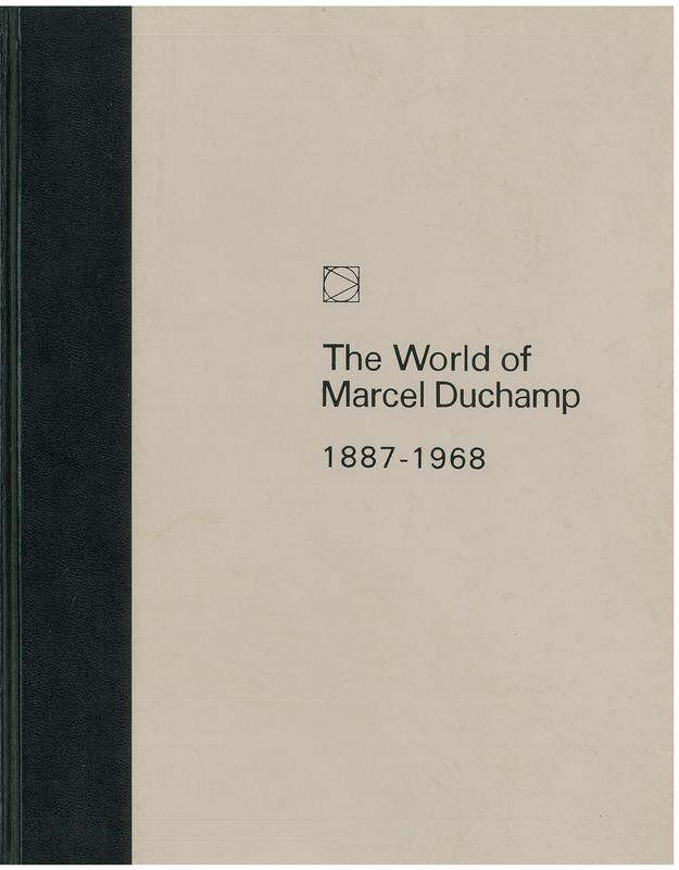 The world of Marcel Duchamp, 1887-1968 / by Calvin Tomkins and the Editors of Time-Life Books cover