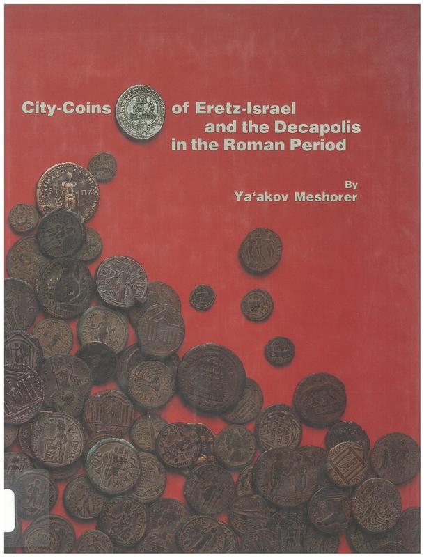 City-coins of Eretz-Israel and the Decapolis in the Roman Period / Ya'akov Meshorer cover