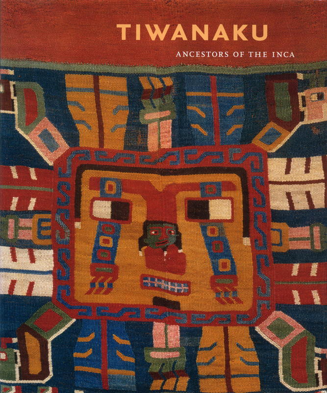 Tiwanaku : ancestors of the Inca /Margaret Young-Sanchez cover
