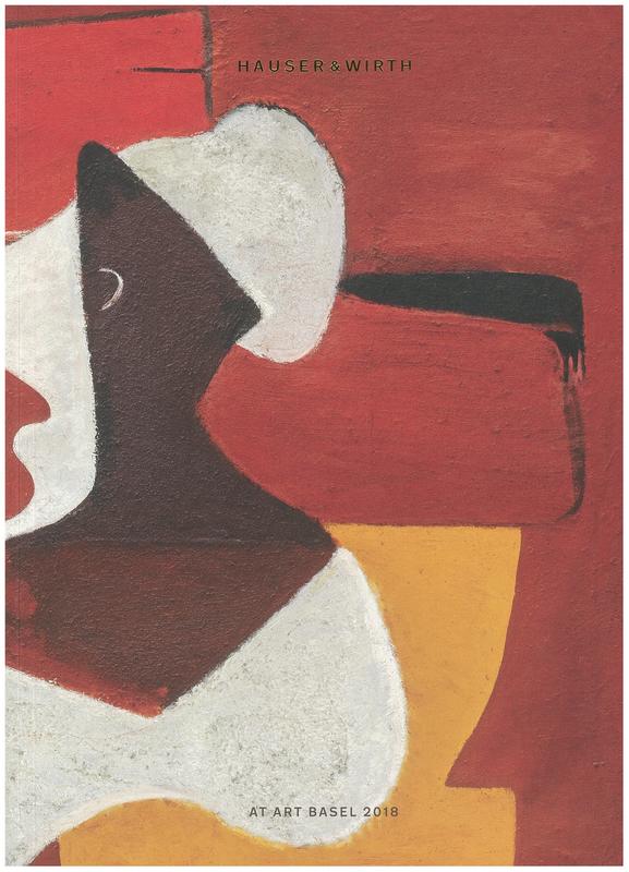 Hauser & Wirth at Art Basel 2018 cover