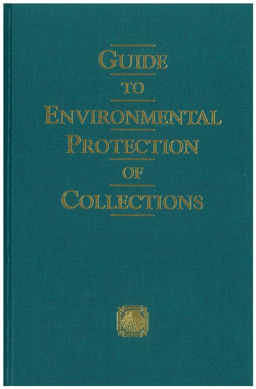 Guide to environmental protection of collections / by Barbara Appelbaum cover