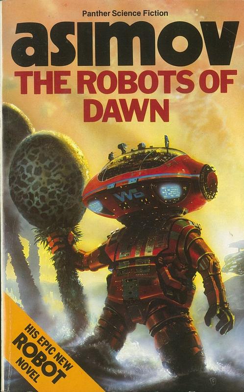 The robots of dawn / Isaac Asimov cover