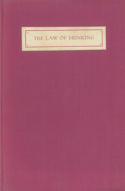 A merry, ingenious, and diverting work entitled The law of drinking / all carefully collected and in part written by William Juniper cover