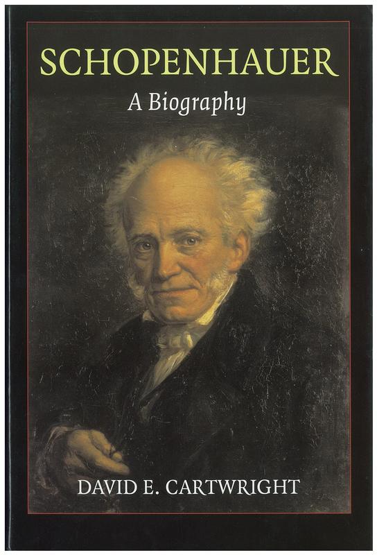 Schopenhauer : a biography / David E. Cartwright cover