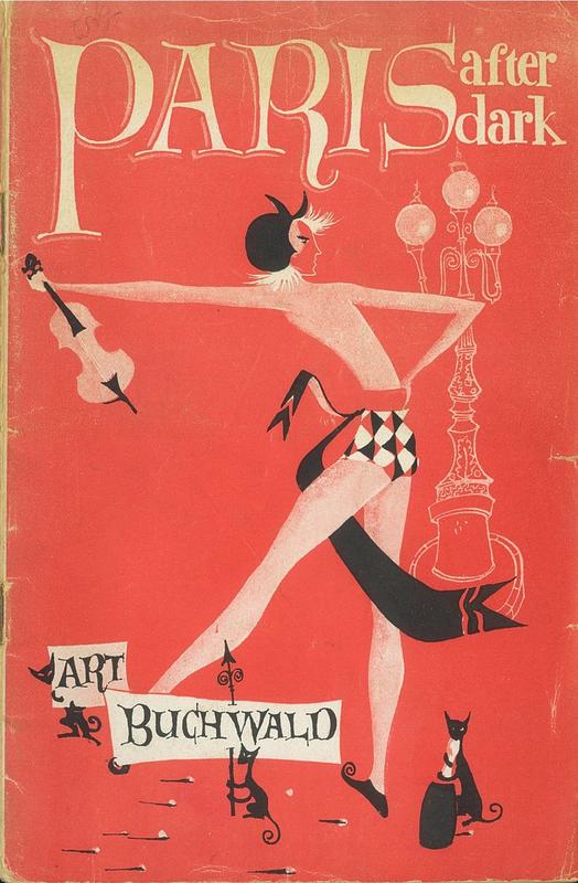 Paris after dark / by Art Buchwald ; illustrations by James Edwards cover