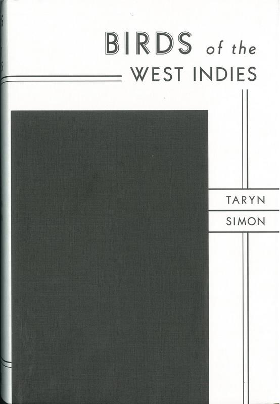 Taryn Simon : the birds of the West Indies / Taryn Simon cover