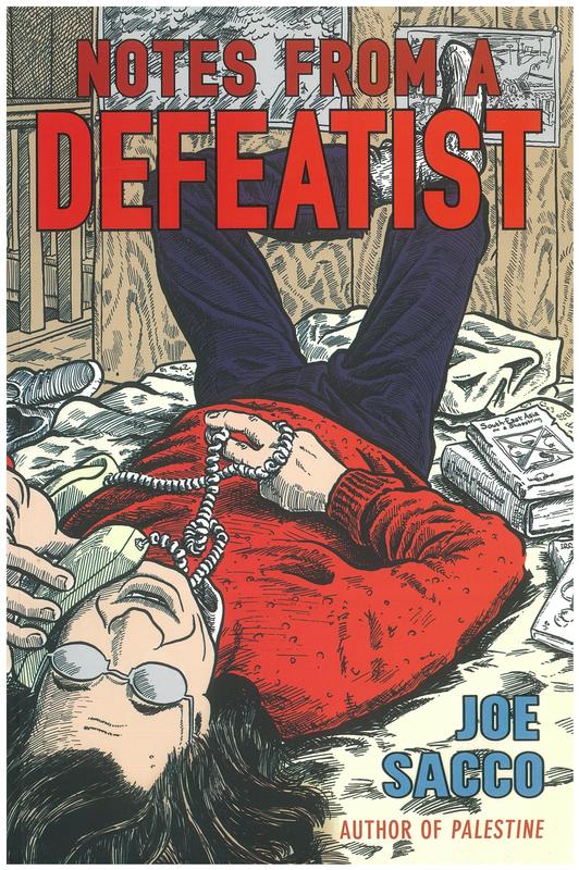 Notes from a defeatist / Joe Sacco cover