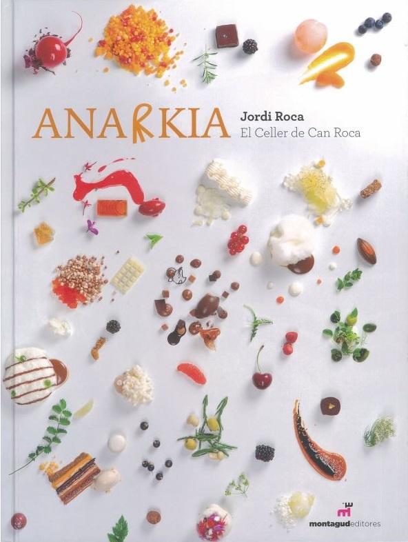 Anarkia : el Celler de Can Roca /​ Jordi Roca cover