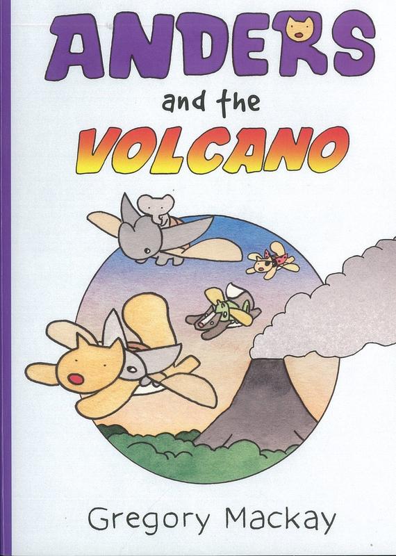 Anders and the volcano / Gregory Mackay cover