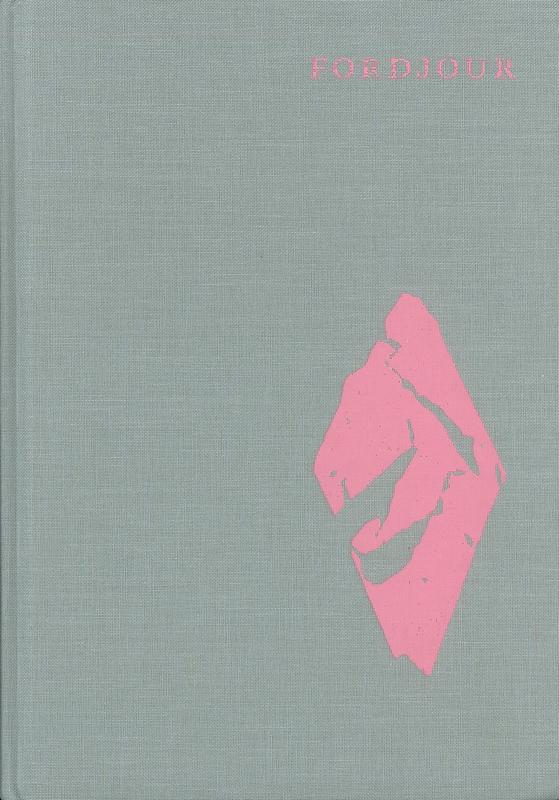 Fordjour / essay by Claire Gilman ; interview with Manon Slome ; a project by Derek Fordjour and Black Chalk cover