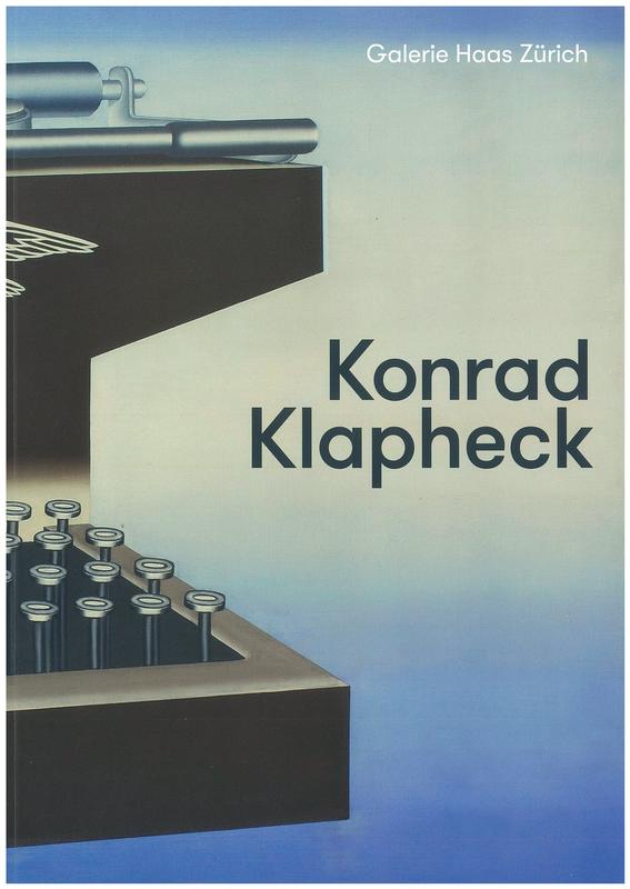 Konrad Klapheck : bilder 1958-2015 / Galerie Haas Zürich cover