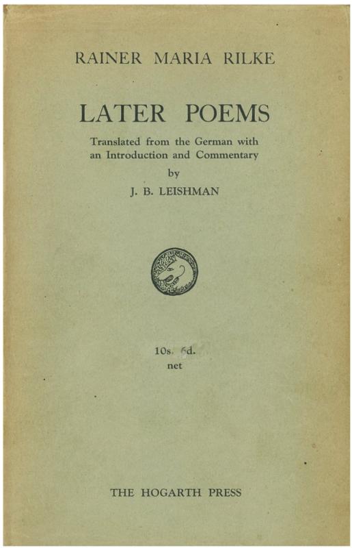 Later poems / Rainer Maria Rilke ; translated from the German with an introduction and commentary by J. B. Leishman cover