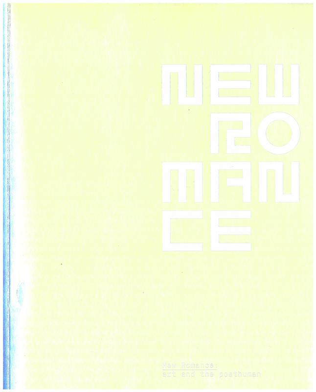 New romance : art and the posthuman / [texts by Anna Davis, Hougcheol Choi] cover