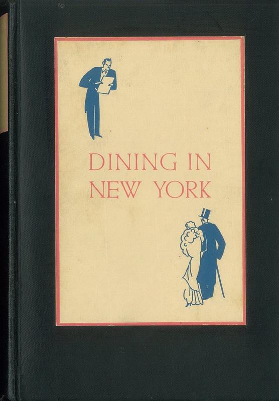 Dining in New York / by Rian James cover