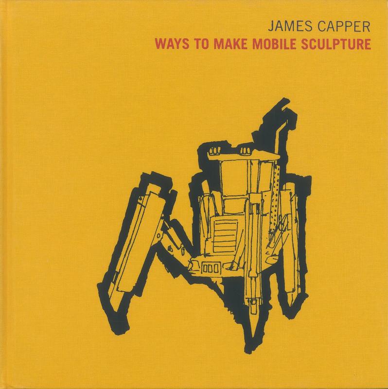 Ways to make mobile sculpture / James Capper cover