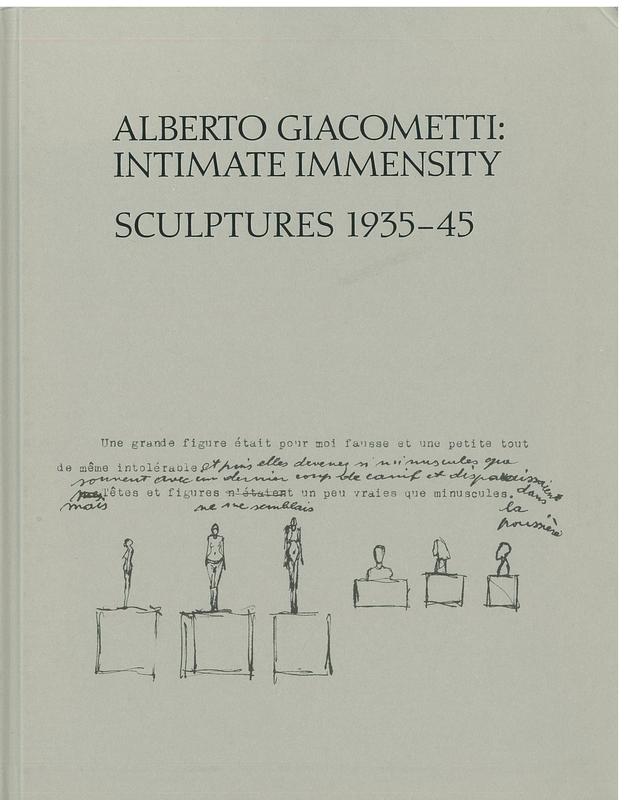 Alberto Giacometti : intimate immensity, sculptures 1935-1945 / Luxembourg & Dayan cover