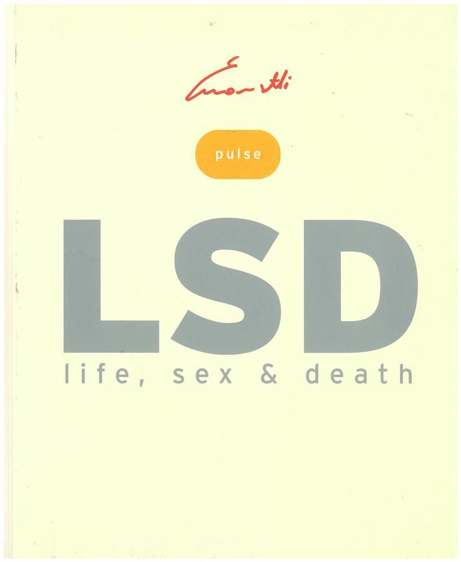LSD : life, sex and death / [Marco] Evaristti ; [translated by Dan Marmorstein] cover