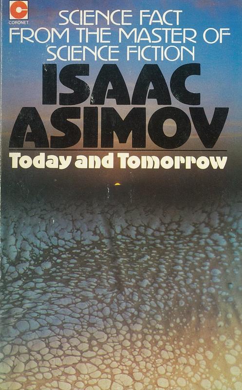 Today and tomorrow / Isaac Asimov cover