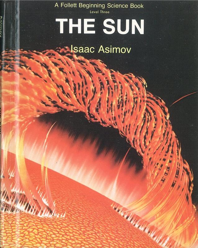 The sun / Isaac Asimov ; illustrated by Alex Ebel cover