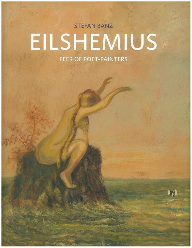 Louis Michel Eilshemius : peer of poet-painters / Stefan Banz cover