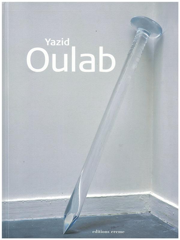 Yazid Oulab / textes [by] Yves Jaigu, Catherine Strasser, Frédéric Valabrègue cover