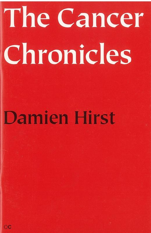 The cancer chronicles / Damien Hirst cover