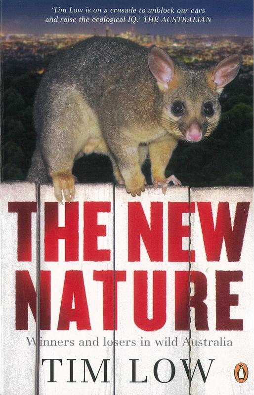 The new nature / Tim Low cover