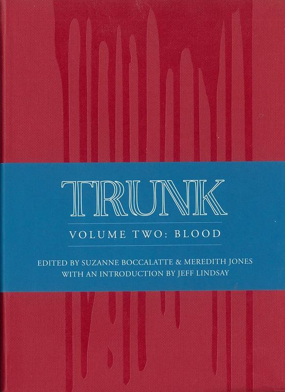 Trunk: volume two : blood / Suzanne Boccalatte & Meredith Jones cover