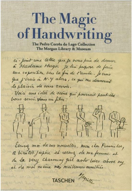 The magic of handwriting : the Corrêa do Lago Collection, The Morgan Library & Museum / Christine Nelson ; foreword by Colin B. Bailey ; preface by Vik Muniz ; essays by Christine Nelson, Declan Kiely, and Pedro Corrêa do Lago cover