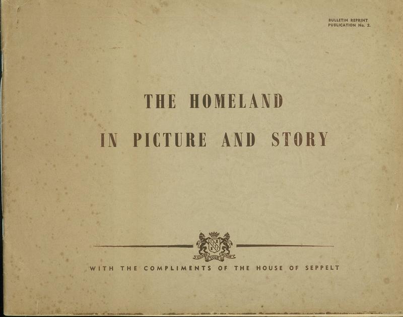 The homeland in picture and story / with the compliments of the House of Seppelt cover