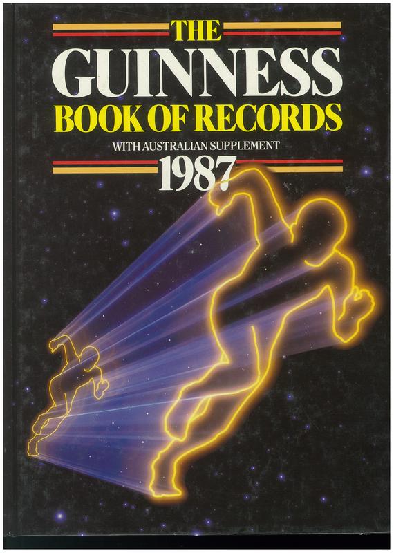 The Guinness book of records : 1987 / editor, Alan Russell ; editorial advisor Norris D. McWhirter cover