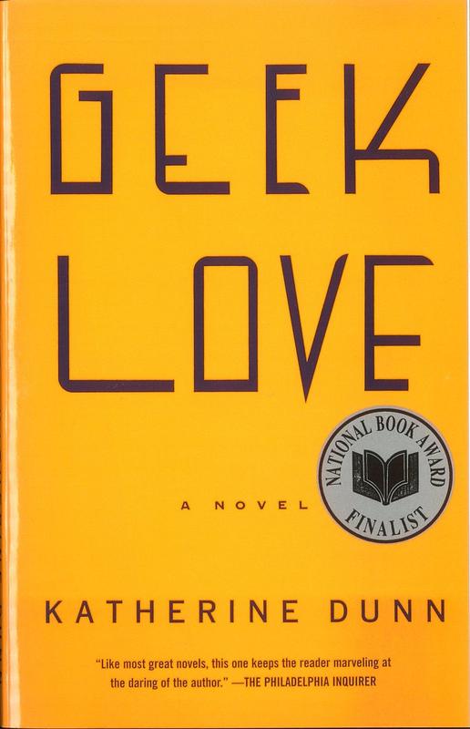 Geek love / Katherine Dunn cover