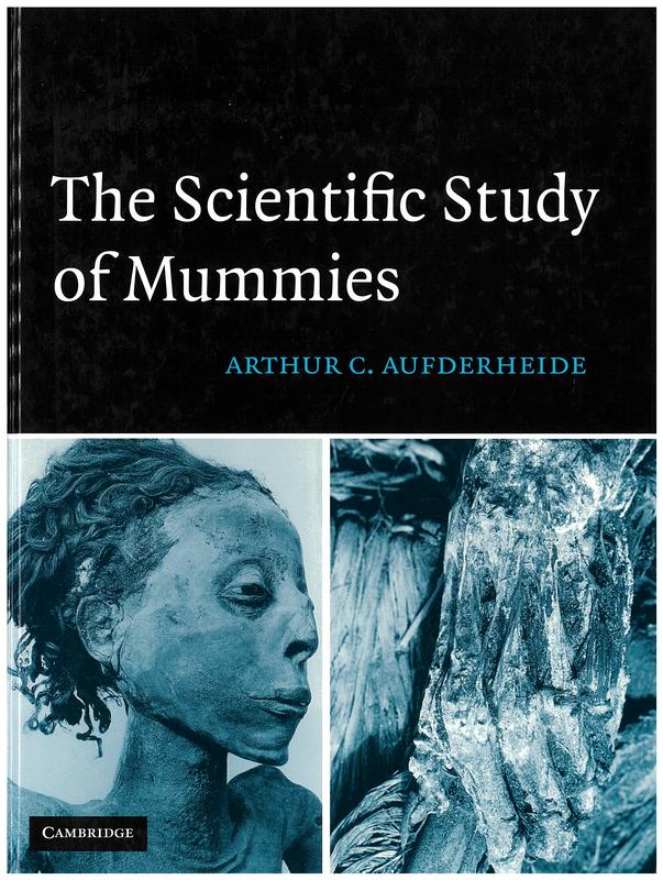 The scientific study of mummies cover