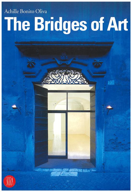The bridges of art / Achille Bonito Oliva cover