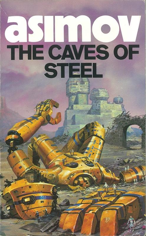 The caves of steel / Isaac Asimov cover
