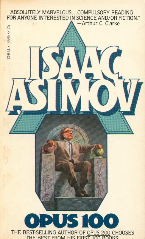 Opus 100 / Isaac Asimov cover