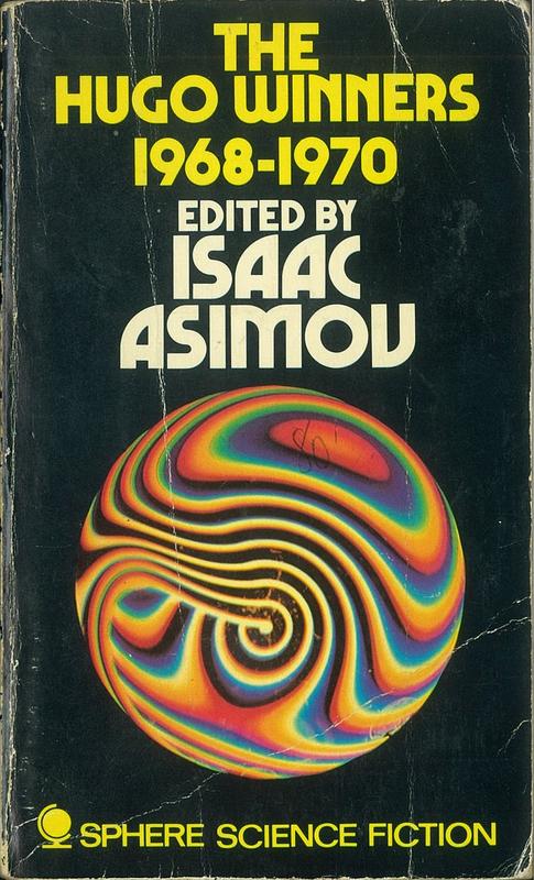 The Hugo winners : volume two, 1968-1970 / edited by Isaac Asimov cover