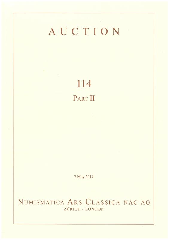 Auction 114 - part II, 7 May 2019 : an interesting selection of Greek, Roman and Byzantine coins / Numismatica Ars Classica cover