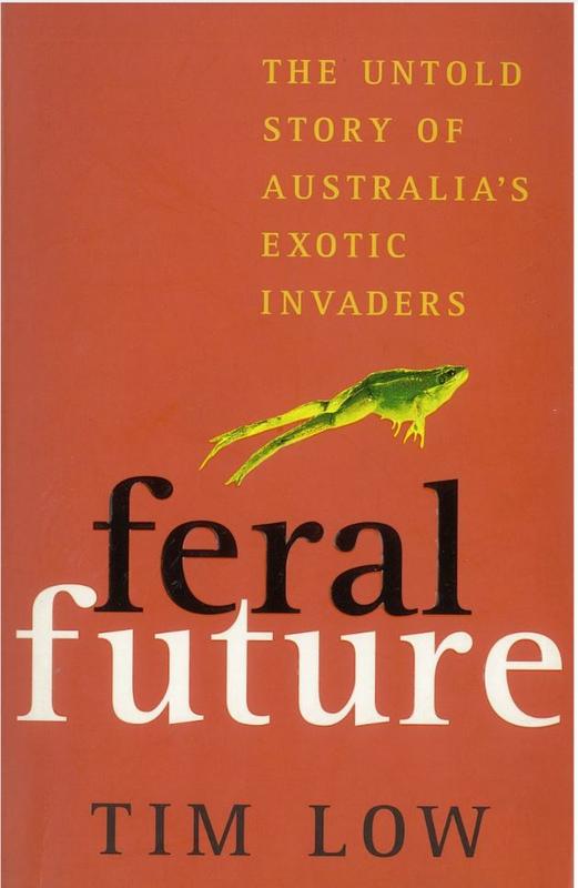 Feral future / Tim Low cover