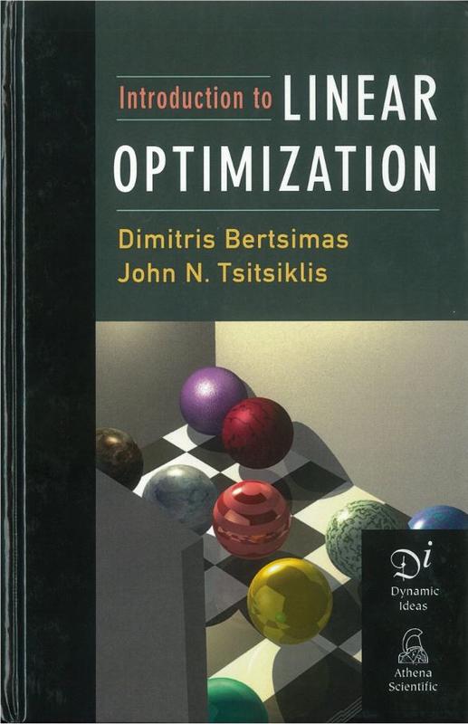 Introduction to linear optimization / Dimitris Bertsimas, John N. Tsitsiklis cover