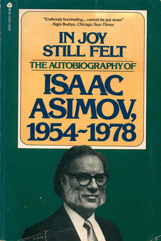 In joy still felt : the autobiography of Isaac Asimov, 1954-1978 cover