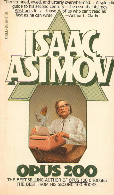 Opus 200 / Isaac Asimov cover