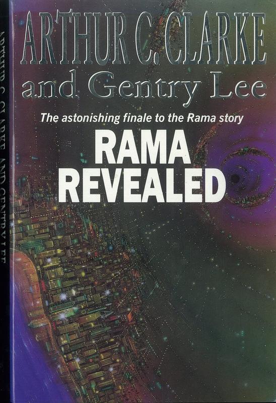 Rama revealed / Arthur C. Clarke and Gentry Lee cover