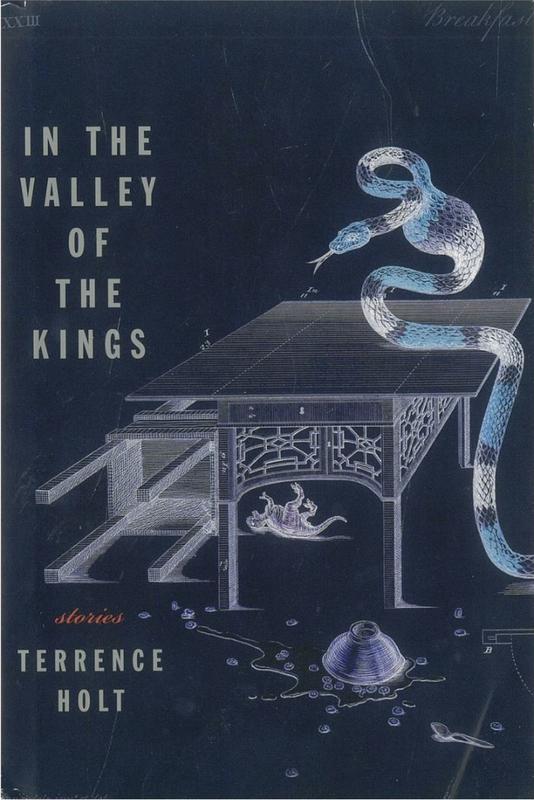 In the Valley of the Kings : [stories] / Terrence Holt cover