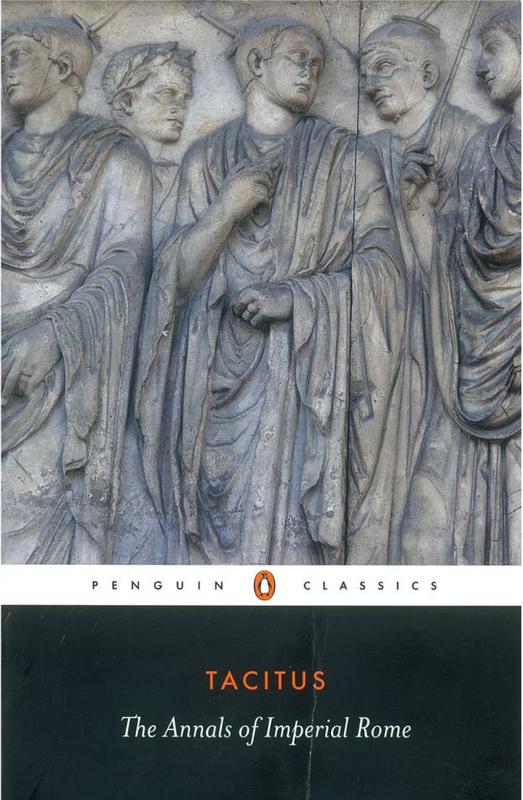 The annals of imperial Rome /​ Tacitus ; translated with an introduction by Michael Grant cover