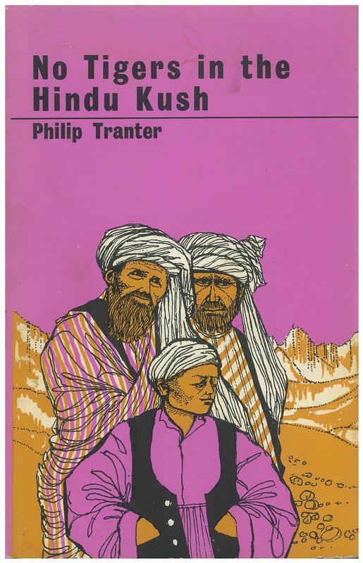 No Tigers in the Hindu Kush / Philip Tranter cover