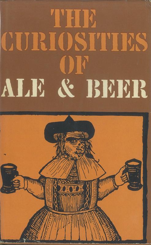 The curiosities of ale and beer : an entertaining history / by John Bickerdyke ; in part collected by the late J. G. Fennel cover